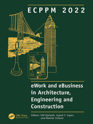 cover image of ECPPM 2022--eWork and eBusiness in Architecture, Engineering and Construction 2022